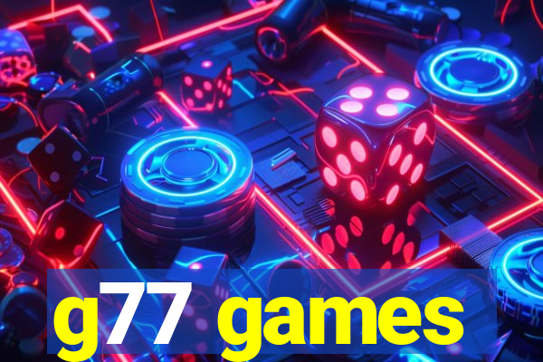 g77 games